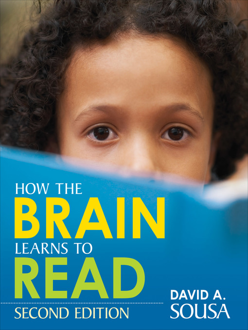 Title details for How the Brain Learns to Read by David A. Sousa - Available
